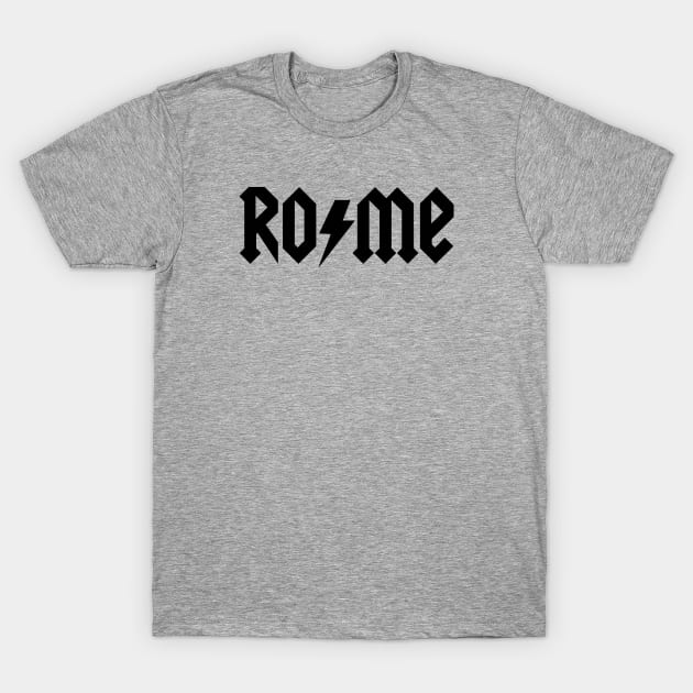 ROME, IT T-Shirt by LocalZonly